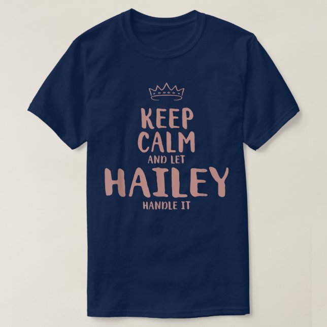 Hailey Behielt Calm Personalisiert Name Freunde Fu T-Shirt (Design vorne)