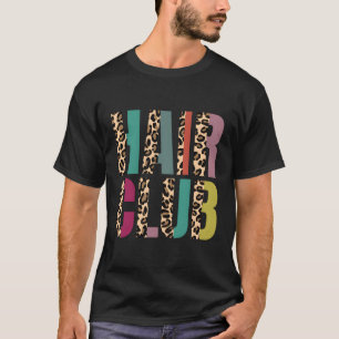 Hair Club Friseur Salon Friseur Treppenaufgang Fri T-Shirt