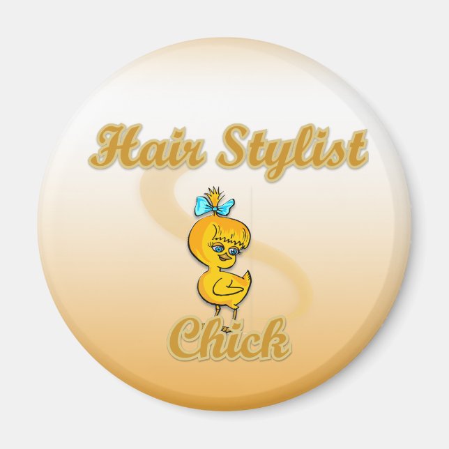 Hair Stylist Chick Magnet (Vorne)