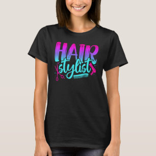 Hair Stylist - Funny Friseur Barber T-Shirt