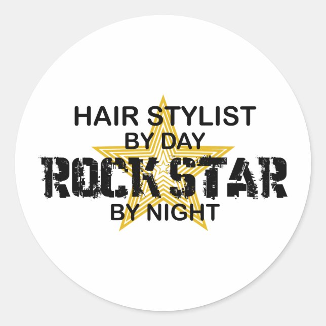 Hair Stylist Rock Star by Night Runder Aufkleber (Vorderseite)