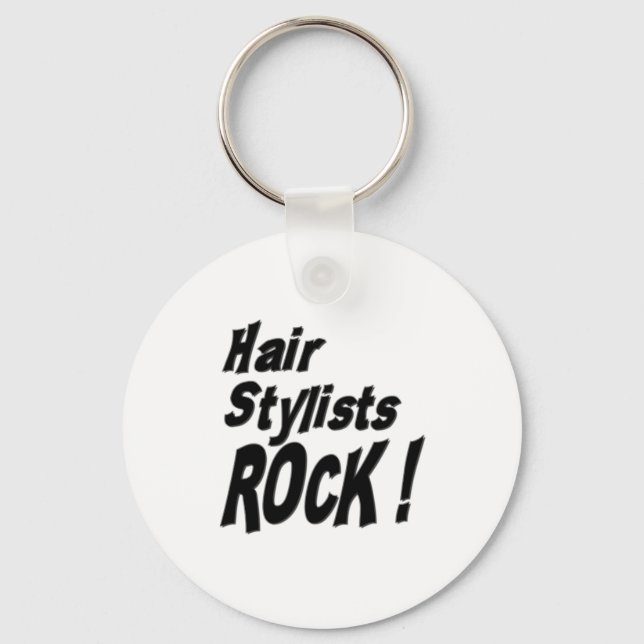 Hair Stylists Rock! Schlüsselanhänger (Vorderseite)