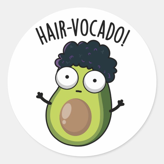 Hair-vocado Funny Avocado Puns Runder Aufkleber (Vorderseite)