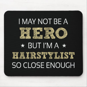 Hairstylist Novelty Mousepad