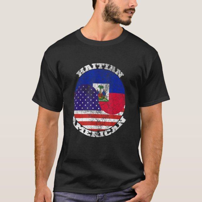 Haiti and the American flag, Half Haitian Half Ame T-Shirt (Vorderseite)