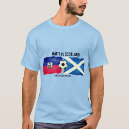 Haiti gegen Schottland Fußballspiel Weltmeistersch T-Shirt