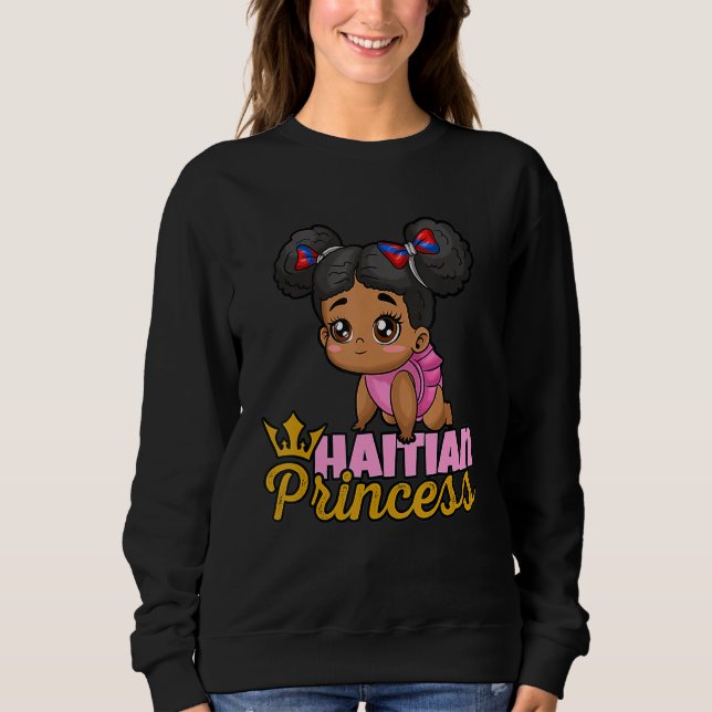 Haiti Haitian Love Flag Proud Woman Princess Crown Sweatshirt (Vorderseite)