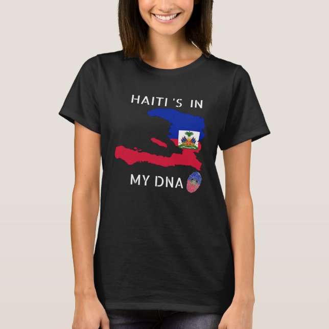 Haiti Is In My DNA Haitian flag day Pride Haiti T-Shirt (Vorderseite)