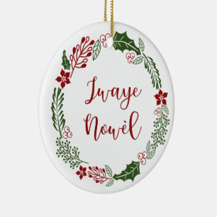 Haitian Creole Merry Christmas Wreath Jwaye Nowèl Keramik Ornament