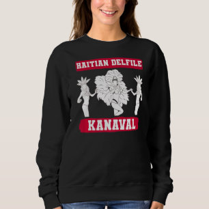 Haitianische Flagge Proud Kanaval Ayiti Carnival C Sweatshirt