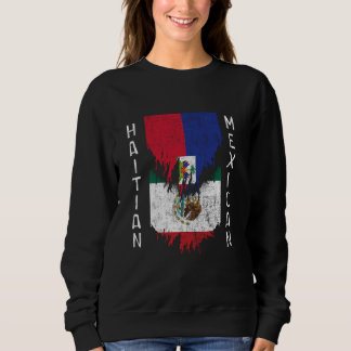 Haitianische mexikanische Flaggen gepeitscht Haiti Sweatshirt
