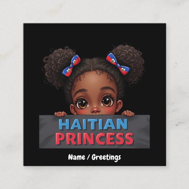 Haitianischer Flaggentag Haitianischer Prinzessin Quadratische Visitenkarte (Vorderseite)