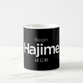 Hajime, fangen an, beginnen, Japaner, Kampfkünste Tasse