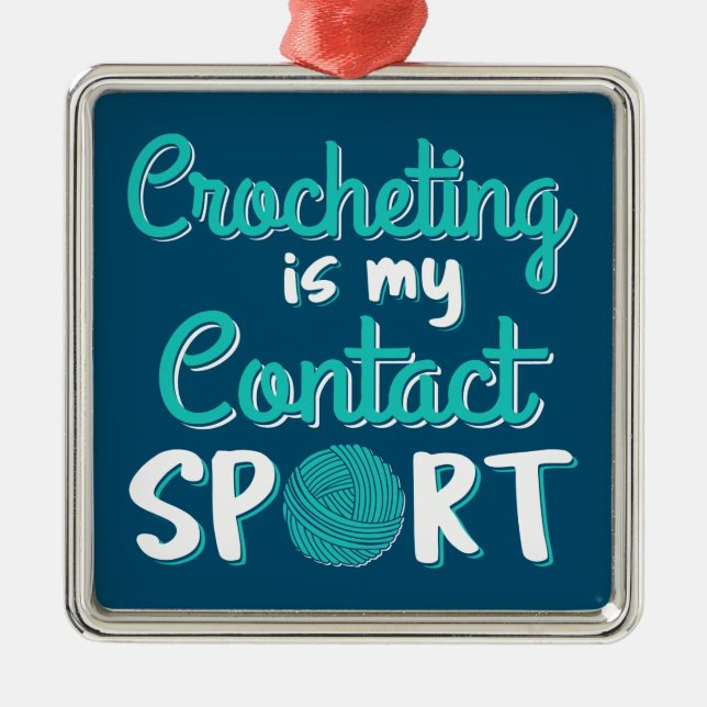 Häkelarbeit ist mein Kontaktsport Ornament Aus Metall (Vorne)
