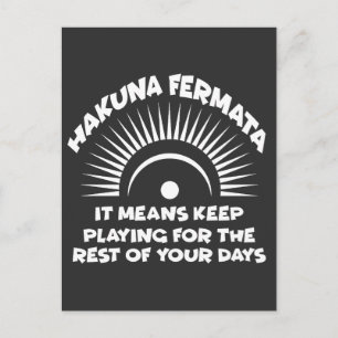 Hakuna Fermata Funny Musician Gift Music Lover Postkarte
