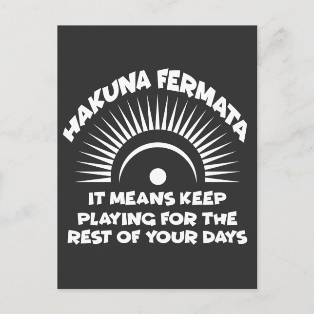 Hakuna Fermata Funny Musician Gift Music Lover Postkarte (Vorderseite)