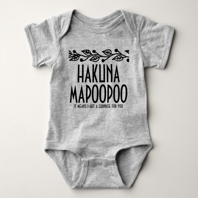 Hakuna Mapoopoo Baby Onsie Baby Strampler (Vorderseite)