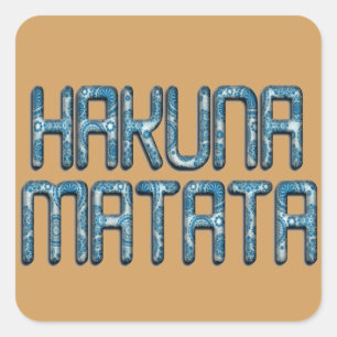 Hakuna Matata 3D Art Print Quadratischer Aufkleber
