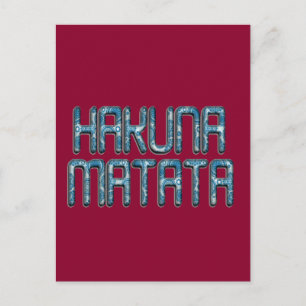 Hakuna Matata 3D Kunst Druck Postkarte