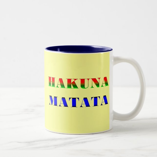 Hakuna Matata/afrikanische Phrase für "keine Zweifarbige Tasse (Rechts)