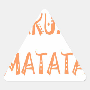 Hakuna Matata – Afrikanische Stammes-Textkunst Dreieckiger Aufkleber