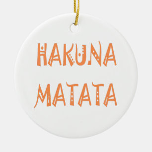 Hakuna Matata – Afrikanische Stammes-Textkunst Keramikornament