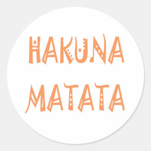 Hakuna Matata – Afrikanische Stammes-Textkunst Runder Aufkleber