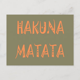 Hakuna Matata - Art des afrikanischen Stammes Postkarte