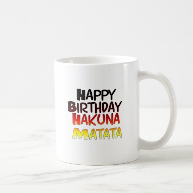 Hakuna Matata Art Print Kaffeetasse (Rechts)