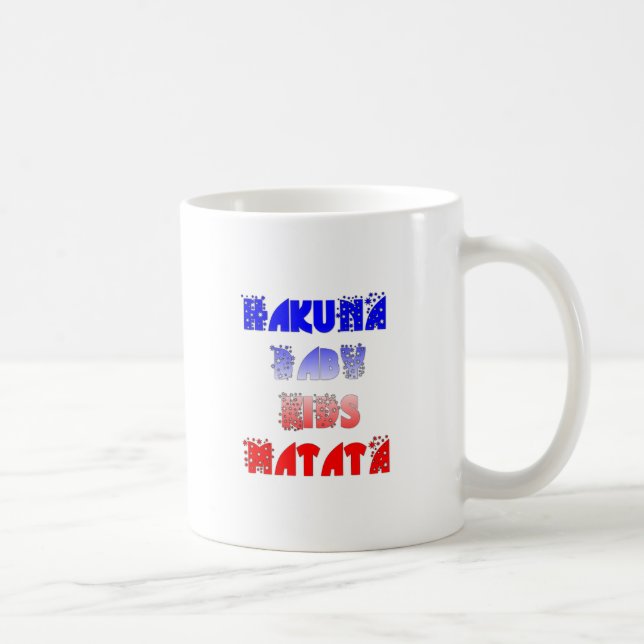 Hakuna Matata Baby & Kids: Französisches Farbdesig Kaffeetasse (Rechts)