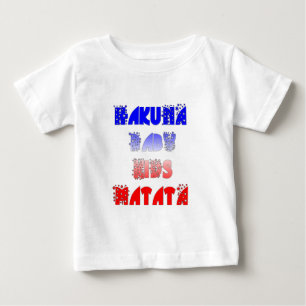 Hakuna Matata Baby & Kids: Französisches Farbdesig T-shirt