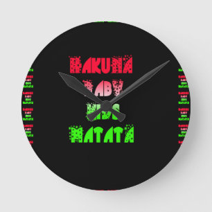 Hakuna Matata Baby Kids Gifts amazing color desi Runde Wanduhr