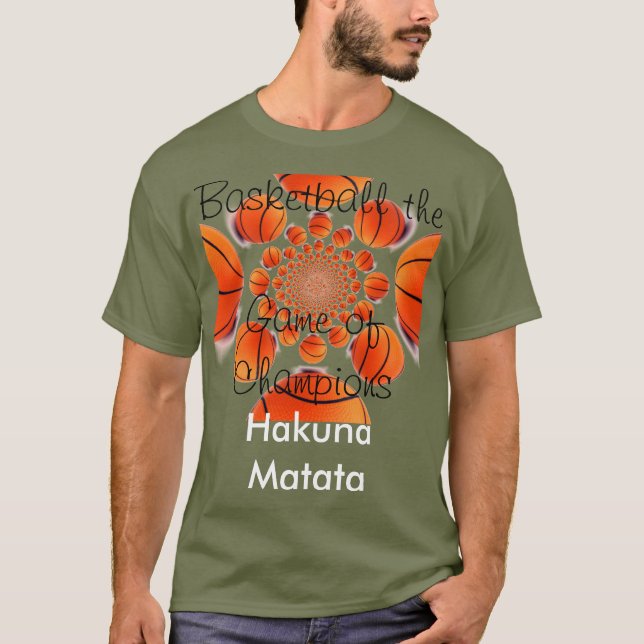 Hakuna Matata Basic Komfortabler Basketball-T - Sh T-Shirt (Vorderseite)