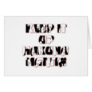 Hakuna Matata Behielt es auf Geschenke