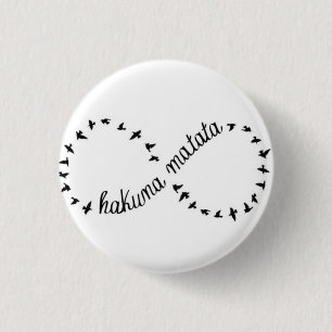 Hakuna Matata Button