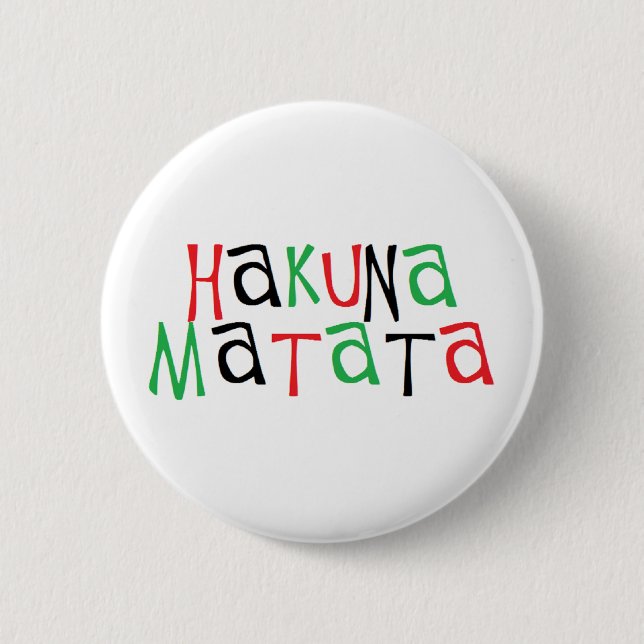 Hakuna matata button (Vorderseite)