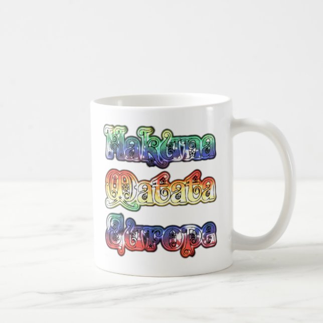 Hakuna Matata Europe Art Print/Graphic Kaffeetasse (Rechts)