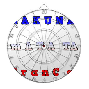 Hakuna Matata Frankreich Kunst Druck/Grafik Dartscheibe