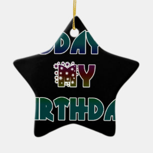 Hakuna Matata Geschenk Heute ist mein Geburtstag.p Keramikornament
