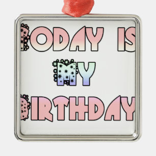 Hakuna Matata Geschenke Heute ist mein Geburtstag. Silbernes Ornament