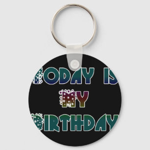 Hakuna Matata Gift Heute ist mein Geburtstag.png Schlüsselanhänger