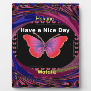 Hakuna Matata haben einen schönen Tag.pnn Fotoplatte