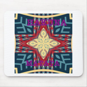 Hakuna Matata Hope disign Mousepad