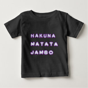 HAKUNA MATATA JAMBO GIFTS BABY T-SHIRT