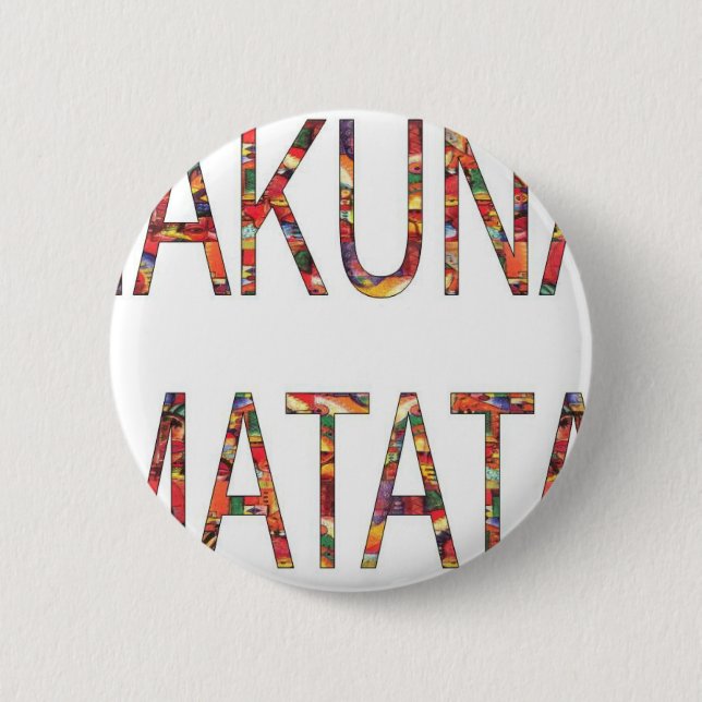 Hakuna Matata.jpg Button (Vorderseite)