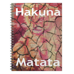Hakuna Matata.JPG Notizblock