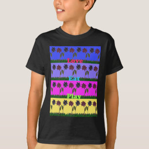 Hakuna Matata Liebe Eat Play.png T-Shirt