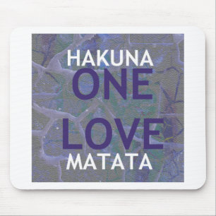 HAKUNA MATATA MOUSEPAD