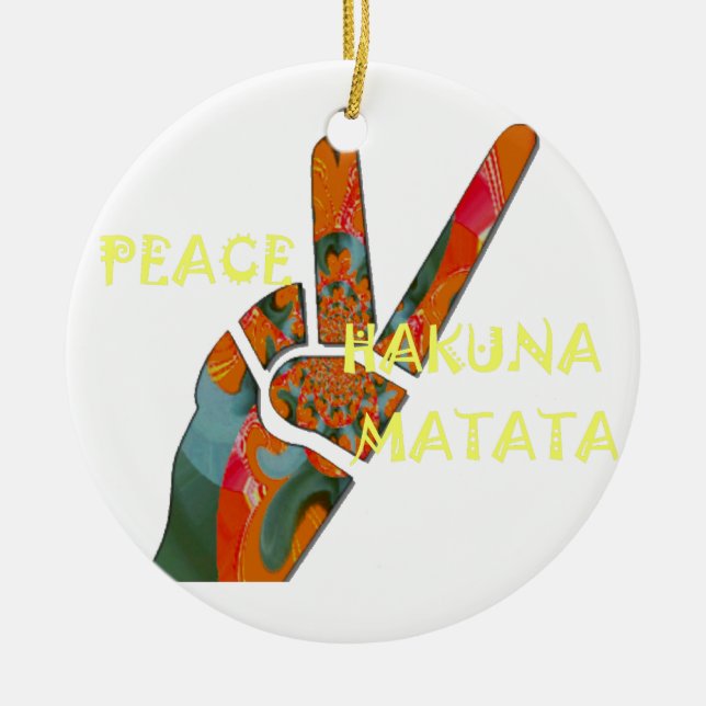 Hakuna Matata Peace Keramikornament (Vorne)