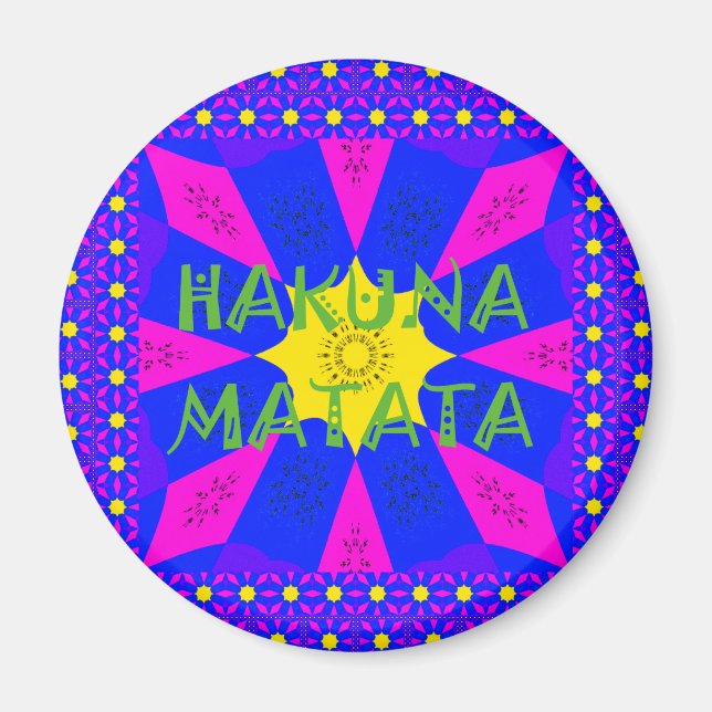 Hakuna Matata Schöne Phantastische Designfarben Magnet (Vorne)